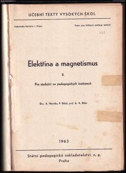 Alois Hlavička: Elektřina a magnetismus: Díl 1-2