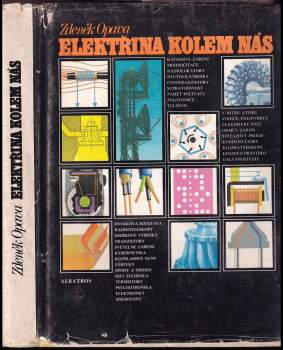 Zdeněk Opava: Elektřina kolem nás