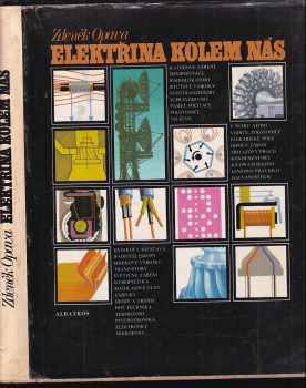 Elektřina kolem nás - Zdeněk Opava (1985, Albatros) - ID: 727594