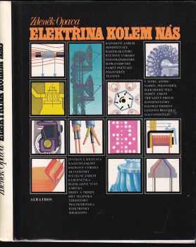 Elektřina kolem nás - Zdeněk Opava (1985, Albatros) - ID: 718340
