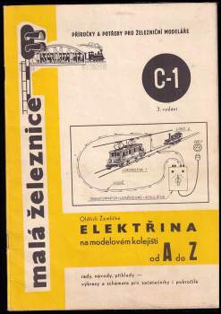 Oldřich Žemlička: Elektřina na modelovém kolejišti od A do Z C-1