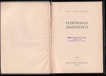 Jiří Tříska: Elektrisace zemědělství