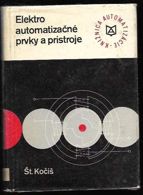 Elektroautomatizačné prvky a prístroje