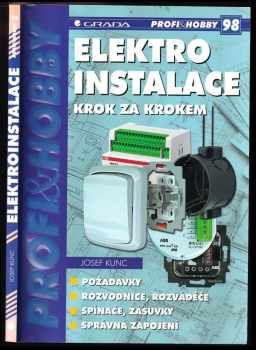 Josef Kunc: Elektroinstalace krok za krokem