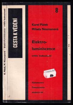 Elektroluminiscence - světlo budoucnosti