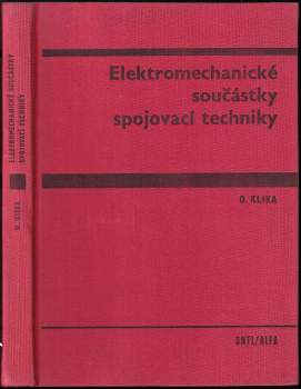 Elektromechanické součástky spojovací techniky