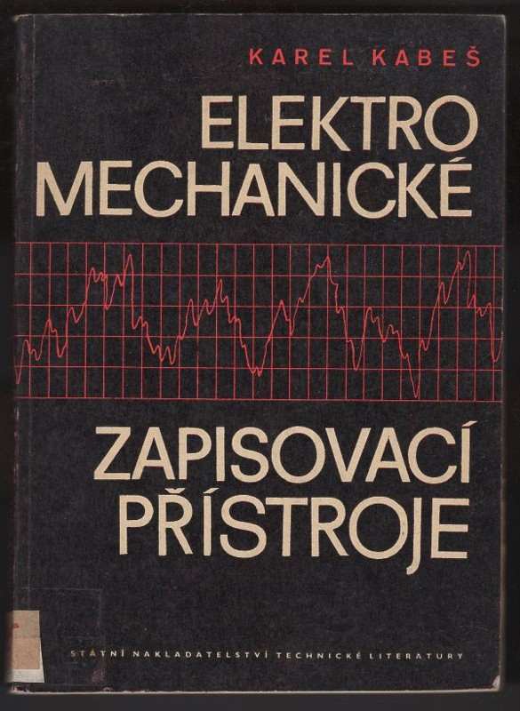 Karel Kabeš: Elektromechanické zapisovací přístroje