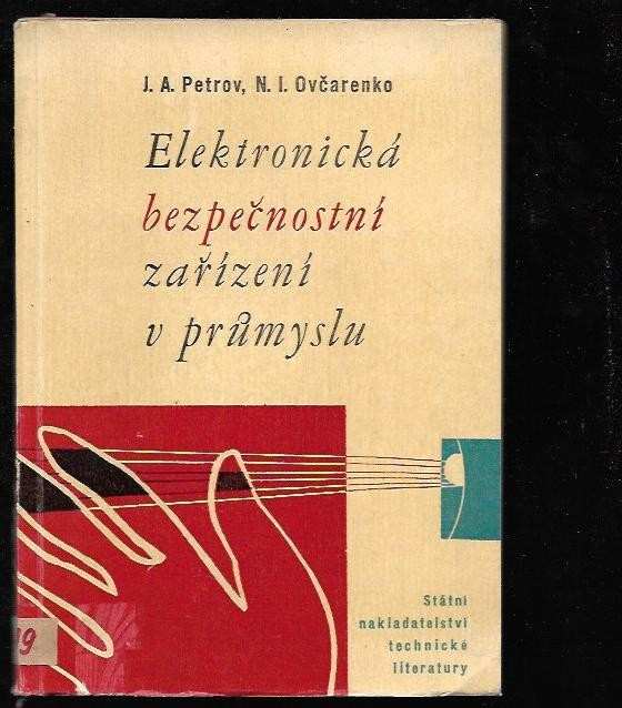 Elektronická bezpečnostní zařízení v průmyslu