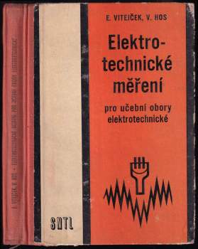 Emanuel Vitejček: Elektronická měření pro učební obory elektrotechnické