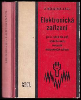 Elektronická zařízení pro 3. ročník odborných učilišť a učňovských škol