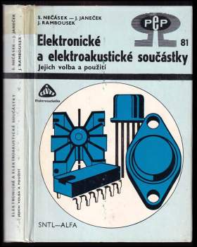 Sláva Nečásek: Elektronické a elektroakustické součástky