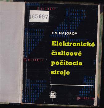 Fedor Vasil'jevič Majorov: Elektronické číslicové počítacie stroje