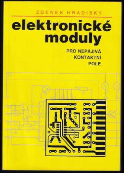 Elektronické moduly pro nepájivá kontaktní pole