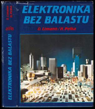 Otto Limann: Elektronika bez balastu