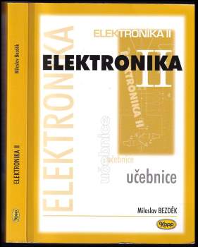 Miloslav Bezděk: Elektronika II