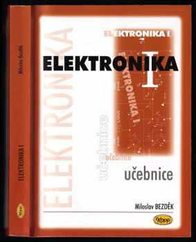 Miloslav Bezděk: Elektronika I