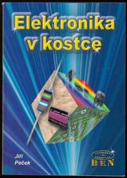 Jiří Peček: Elektronika v kostce