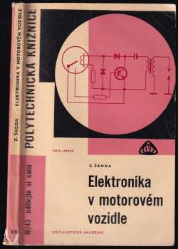 Zdeněk Škoda: Elektronika v motorovém vozidle