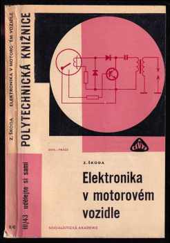 Zdeněk Škoda: Elektronika v motorovém vozidle