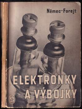 Elektronky a výbojky v průmyslové praxi