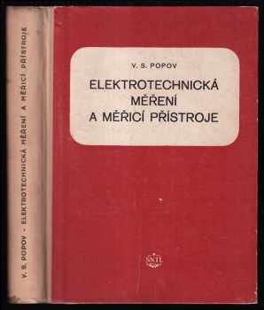 Elektrotechnická měření a měřící přístroje