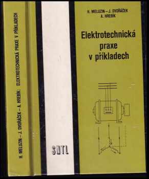 Elektrotechnická praxe v příkladech