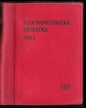 Elektrotechnická příručka 1962