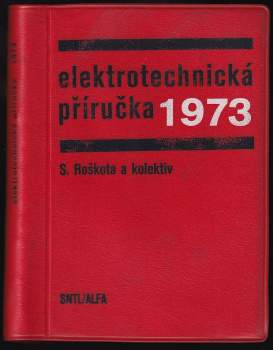 Elektrotechnická příručka 1973