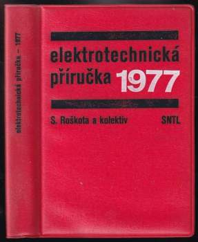 Elektrotechnická příručka 1977