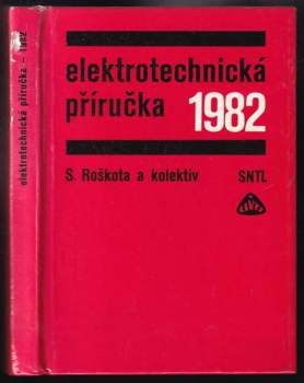 Elektrotechnická příručka 1982