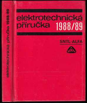 Dušan Sládek: Elektrotechnická příručka 1988/89