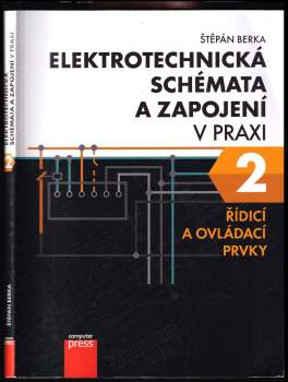 Elektrotechnická schémata a zapojení v praxi