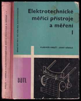 Elektrotechnické měřicí přístroje a měření