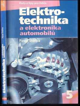 Elektrotechnika a elektronika automobilů