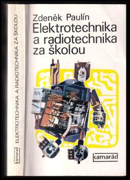 Elektrotechnika a radiotechnika za školou