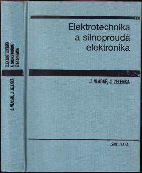 Elektrotechnika a silnoproudá elektronika