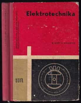 Bohuslav Květ: Elektrotechnika