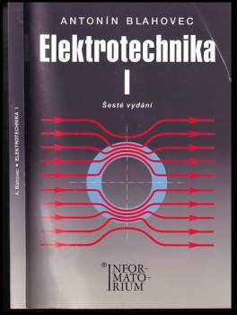 Antonín Blahovec: Elektrotechnika I
