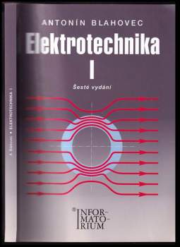 Antonín Blahovec: Elektrotechnika I