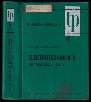 Vladimír List: Elektrotechnika II - elektrické stroje - část 1