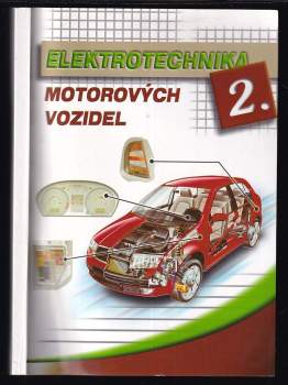 Elektrotechnika motorových vozidel