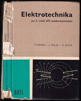 Karel Šustr: Elektrotechnika pro 2. ročník SPŠ neelektrotechnických