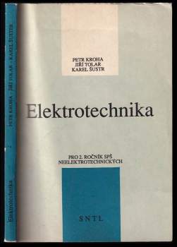 Elektrotechnika pro druhý ročník středních průmyslových škol neelektrotechnických