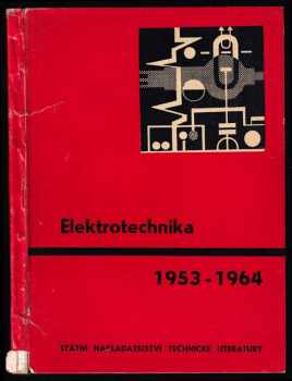 Elektrotechnika - Seznam knih, které vyd SNTL v letech 1953 - 1964