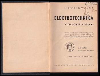 Bohumil Dobrovolný: Elektrotechnika v theorii a praxi