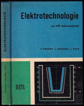 Elektrotechnologie pro střední průmyslové školy elektrotechnické