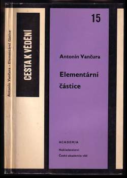 Antonín Vančura: Elementární částice