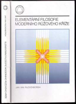 Elementární filosofie moderního Růžového Kříže