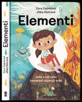 Zora Cejnková: Elementi