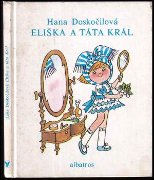 Eliška a táta Král